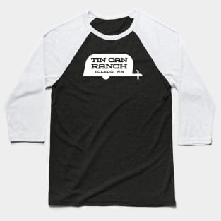 Tin Can Ranch Trailer Logo White Baseball T-Shirt